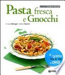 Pasta fresca e gnocchi. Con DVD