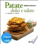 Patate dolci e salate. Con DVD