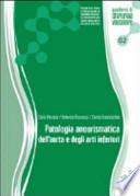 Patologia aneurismatica dell'aorta e degli arti inferiori