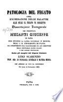 Patologia del fegato, ossia enumerazione delle malattie alle quali il fegato va soggetto