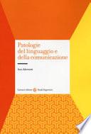 Patologie del linguaggio e della comunicazione