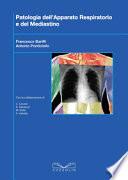 Patologie dell'apparato respiratorio e del mediastino