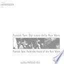 Patrick Tam: dal cuore della new wave-Patrick Tam: from the heart of the new wave