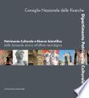 Patrimonio Culturale e Ricerca Scientifica. Dalla domanda storica all’offerta tecnologica