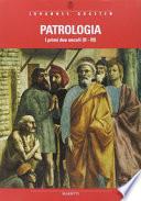 Patrologia: Fino al Concilio di Nicea