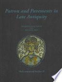 Patron and Pavements in Late Antiquity