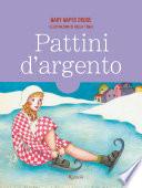 Pattini d'argento