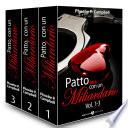 Patto con un miliardario, vol. 1-3