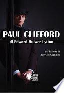 Paul Clifford (Traduzione di Fabrizio Giannini)