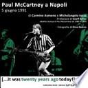 Paul McCartney a Napoli 5 giugno 1991