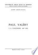 Paul Valéry e il canzoniere, 1887-1892