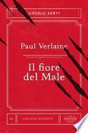 Paul Verlaine. Il fiore del male