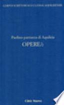 Paulini patriarchae Aquileiensis opera