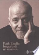 Paulo Coelho. Biografia di un narratore