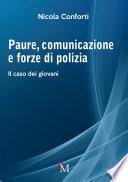 Paure, comunicazione e forze di polizia