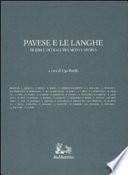 Pavese e le Langhe di ieri e di oggi tra mito e storia