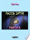 Pazza Inter Forever