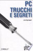 Pc. Trucchi e segreti