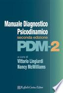 PDM-2. Manuale diagnostico psicodinamico
