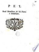 Pe 'l real monistero de' SS. Pietro e Sebastiano [Carlo Vanni]