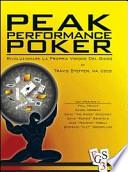 Peak performance poker. Rivoluzionare la propria visione del gioco