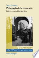 Pedagogia della comunità. Criticità e prospettive educative