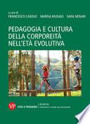 Pedagogia e cultura della corporeità nell'età evolutiva