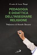 Pedagogia e didattica dell'insegnare religione