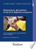 Pedagogia, Relazione d'aiuto e persona anziana