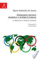 Pedagogia sociale, sportiva e interculturale. La prospettiva di Pierre de Coubertin