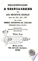 Pellegrinaggio a Gerusalemme ed al Monte Sinai negli anni 1831, 1832, 1833 Maria Giuseppe De Geramb
