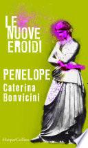Penelope | Le nuove Eroidi