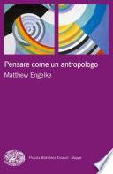 Pensare come un antropologo