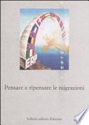 Pensare e ripensare le migrazioni