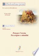 Pensare l’eresia. Tra origine e attualità