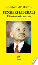 Pensieri liberali. L'innocenza del mercato