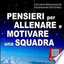 Pensieri per allenare e motivare una squadra