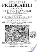 Pensieri predicabili sopra tutti gl'euangelii correnti nella quaresima. Del molto r. padre f. Domenico Paolacci ... Parte prima (-terza) ...