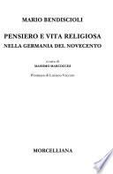 Pensiero e vita religiosa nella Germania del Novecento
