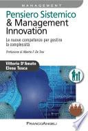Pensiero sistemico & management innovation. Le nuove competenze per gestire la complessità