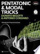Pentatonic & modal tricks. Metodo per l'improvvisazione. Con CD Audio