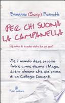 Per chi suona la campanella. Un anno di scuola visto da un prof