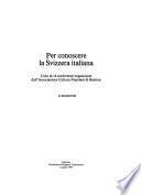 Per conoscere la Svizzera italiana