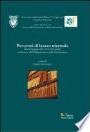 Per-corsi di laurea triennale. Monitoraggio del Corso di Laurea in Scienze dell'Educazione e della Formazione