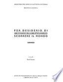 Per desiderio di scorrere il mondo