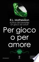 Per gioco o per amore