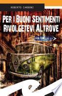 Per i buoni sentimenti rivolgetevi altrove