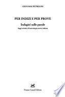 Per indizi e per prove