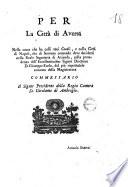 Per la città di Aversa nella causa che ha colli suoi Casali, e colla città di Napoli ... [Giacomo Merenda, Nicola Puoti]