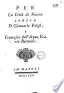 Per la città di Nocera contra d. Giancarlo Pelosi, e Francesco dell'Acqua, erario baronale [Gioseppe Pasqual Cirillo]